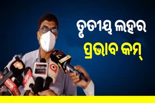 ଓଡ଼ିଶାରେ ତୃତୀୟ ଲହରର ପ୍ରଭାବ ବିଶେଷ ଭାବରେ ପଡିବ ନାହିଁ : ସ୍ବାସ୍ଥ୍ୟ ନିର୍ଦେଶକ