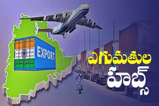 Exports Hubs in Telangana