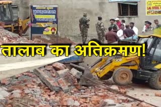 administration-took-action-against-encroachment-of-mansarovar-pond-in-giridih