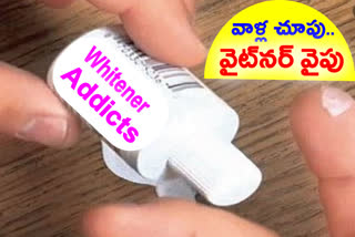 Whitener Addicts in Telangana