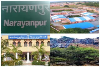 Narayanpur made place in the aspirational districts of NITI Aayog