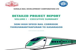 silver line project  k-rail dpr news  semi speed rail dpr out  കെ റെയിൽ ഡിപിആർ പുറത്ത് വിട്ടു  കേരള സിൽവർ ലൈൻ പദ്ധതി  ഡിപിആർ വിശദാംശങ്ങള്‍