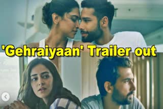 Gehraiyaan unveiled the trailer