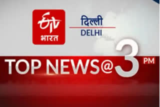 delhi update news