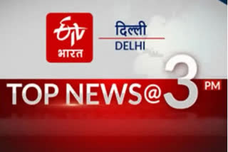 delhi update news