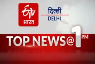 top ten news of delhi