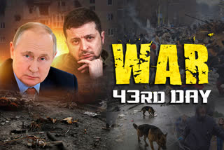 Russia Ukraine war 43th day