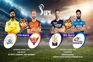 IPL 2022  CSK vs SRH  RCB vs MI  ipl Match Preview  latest ipl news  Sports News  Cricket News  रॉयल चैलेंजर्स बैंगलोर  मुंबई इंडियंस  सनराइजर्स हैदराबाद  चेन्नई सुपर किंग्स  आईपीएल 2022