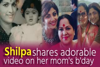 Shilpa Shetty shares an adorable video on mom  birthday