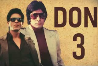 Don 3ରେ ଏକାଠି ଧମାଲ ମଚାଇବେ ବିଗ୍‌ ବି ଏବଂ କିଙ୍ଗ ଖାନ୍ !