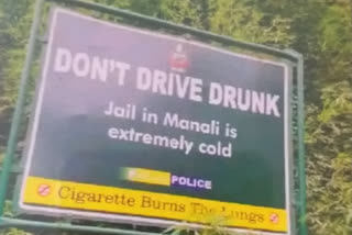 kullu police viral warning dont drive drunk jail in manali is extremely cold