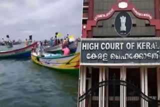 High Court on vizhinjam port  vizhinjam port protest  Vizhinjam port construction  protest is not acceptable said by High Court  vizhinjam port protest latest news  Vizhinjam port news today  latest news vizhinjam  latest news trivandrum  latest court order in vizhinjam  വിഴിഞ്ഞം തുറമുഖ നിർമാണം  തുറമുഖ നിർമാണം തടസപ്പെടുത്തരുത്  അദാനി ഗ്രൂപ്പും കരാർ കമ്പനിയും നൽകിയ ഹർജികൾ  adani group on vizhinjam  നിർമാണ പ്രവർത്തനങ്ങൾ തടസപ്പെടുത്തി  സമരത്തിന് പൊലീസ് കൂട്ടുനിൽക്കുന്നു  വിഴിഞ്ഞം ഇന്നത്തെ പ്രധാന വാര്‍ത്തകള്‍  തിരുവനന്തപുരം ഇന്നത്തെ വാര്‍ത്ത  വിഴിഞ്ഞം സമരം പുതിയ വാര്‍ത്തകള്‍