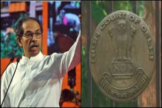 Uddhav Thackeray moves Delhi HC