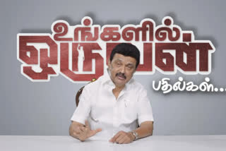 cm mk stalin on Ungalil Oruvan Answers