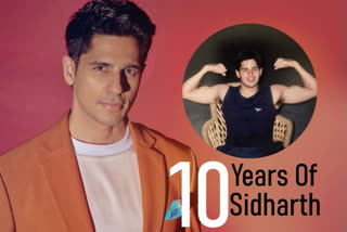 10 years of Sidharth Malhotra