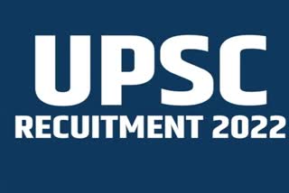 UPSC Recruitment 2022