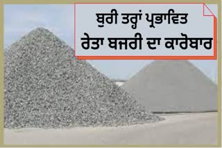 The business related to sand and gravel in Punjabi was badly affected