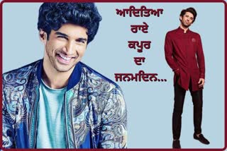 Aditya Roy Kapur birthday