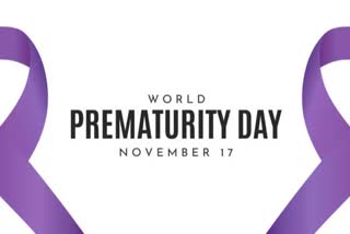 Etv BharatWorld Prematurity Day: અકાળે જન્મેલું બાળક અક્ષમ થઈ શકે છે