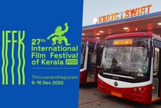 IFFK  KSRTC  Electric Bus Service  International Film Festival  മേള  ആനവണ്ടി  രാജ്യാന്തര ചലച്ചിത്രമേള  ഡെലിഗേറ്റുകൾ  കെഎസ്‌ആര്‍ടിസി  സര്‍വീസ്  സ്വിഫ്റ്റിന്‍റെ  ഇലക്‌ട്രിക്  തിരുവനന്തപുരം