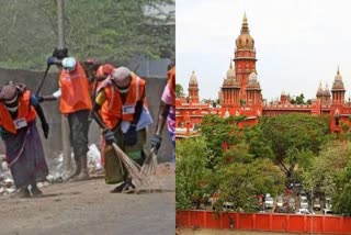 தூய்மைப் பணியாளர்களின் தினக்கூலியை இடைக்காலமாக உயர்த்த உத்தரவு: நீதிமன்றம்