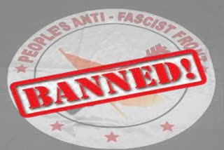 Centre banned People’s Anti Fascist Front