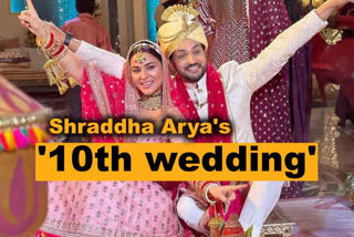 Shraddha Arya 10th wedding