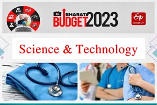 Budget 2023 Science and Technology What did the field of science get in this years budget know in detail