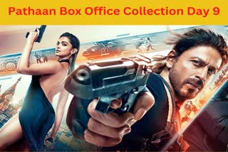 Pathaan Box Office Collection Day 9