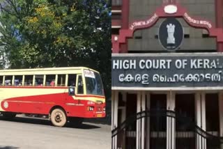 High Court  High Court NEWS  High Court NEWS UPDATES  KSRTC  KSRTC NEWS UPDATES  LATEST NEWS IN KSRTC  കെഎസ്ആർടിസി  കെഎസ്‌ആര്‍ടിസി ജീവനക്കാരുടെ ശമ്പളം  ഹൈക്കോടതി വാര്‍ത്തകള്‍  ഹൈക്കോടതി പുതിയ വാര്‍ത്തകള്‍  എറണാകുളം വാര്‍ത്തകള്‍  എറണാകുളം ജില്ല വാര്‍ത്തകള്‍  എറണാകുളം പുതിയ വാര്‍ത്തകള്‍