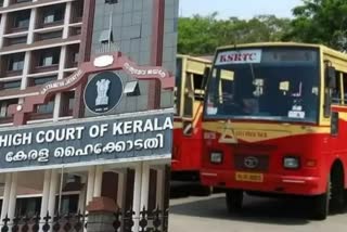 ksrtc  kerala high court  kerala government  verdict  retired employees  pension and allowance  management  കെ എസ്ആർ ടി സി  ഹൈക്കോടതി  ഇടക്കാല ഉത്തരവ്  പെൻഷൻ ആനുകൂല്യങ്ങൾ