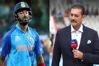 Ravi Shastri On KL Rahul