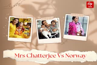 Mrs Chatterjee Vs Norway