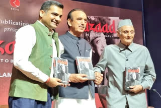 Ghulam Nabi Azad's book launched, said - I left Congress because of Rahul Gandhi