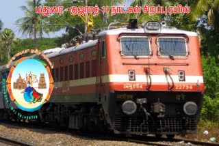 special train on Madurai to Gujarat