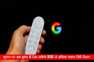 Google TV has over 800 free channels in 10 languages including Hindi