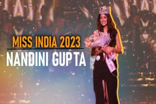 Nandini Gupta  നന്ദിനി ഗുപ്‌ത  Miss India 2023  2023 ഫെമിന മിസ് ഇന്ത്യ  2023 ഫെമിന മിസ് ഇന്ത്യ കിരീടം  രാജസ്ഥാന്‍റെ നന്ദിനി ഗുപ്‌ത  മിസ് ഇന്ത്യ കിരീടം ചൂടി