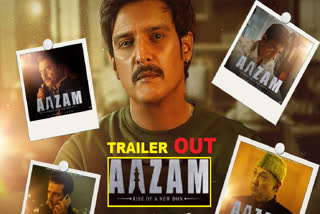 Aazam Trailer OUT