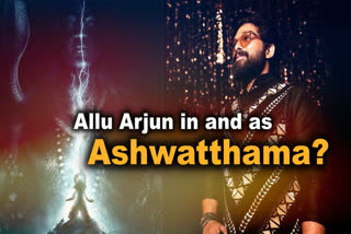 Allu Arjun in The Immortal Ashwatthama