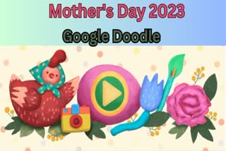 Etv BharatGoogle Celebrate Mother's day 2023