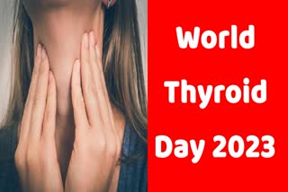 World Thyroid Day 2023