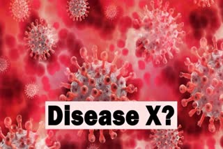 Disease X