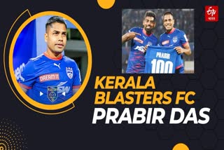 Kerala Blasters FC sign Prabir Das on three-year deal