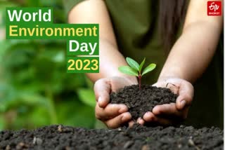 Etv BharatWorld Environment Day 2023
