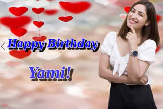 Yami Gautam birthday special story