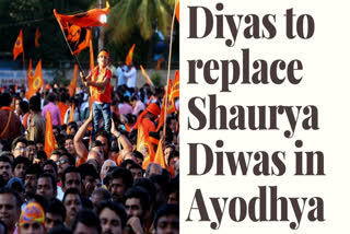 Diyas to replace Shaurya Diwas in Ayodhya on Dec 6