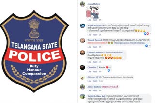 Keralites to comment on Telangan a police fb page in malayalam congratulating the encounter  തെലങ്കാന പൊലീസിന് കേരളത്തിന്‍റെ സല്യൂട്ട്; സമൂഹമാധ്യമങ്ങളിൽ അഭിനന്ദനപ്രവാഹം  Telangana Police FB page  സമൂഹമാധ്യമങ്ങളിൽ അഭിനന്ദനപ്രവാഹം