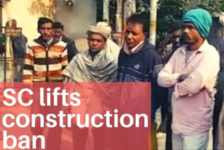 Work would normalise soon with SC lifting ban on construction, demolition