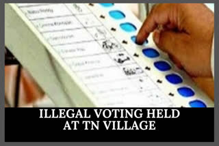 Illegal voting held at a TN village