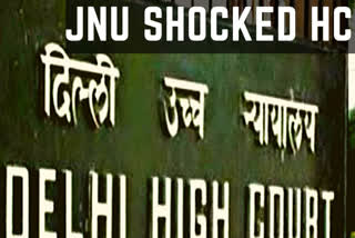 HC shocked JNU knows nothing about agitating students